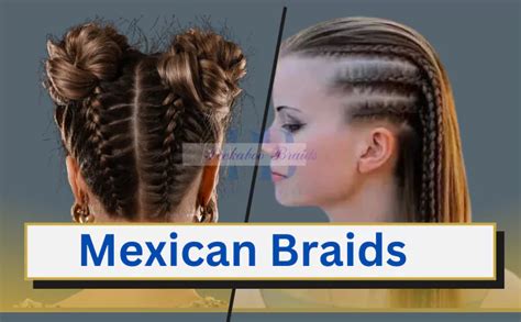 braids on hispanic hair|Mexican Braids: From Tradition to Trend